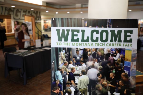 !Welcome sign greets people at Montana Tech Career Fair